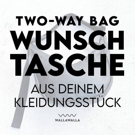 Produktbild Two-Way.Bag Wunschtasche aus eigenem Kleidungstück